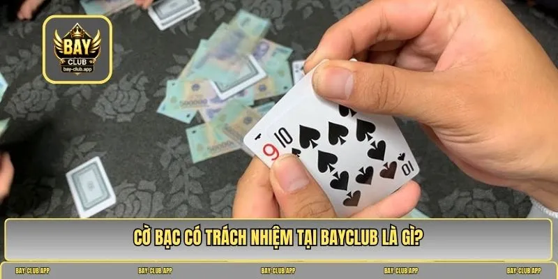 cờ bạc có trách nhiệm